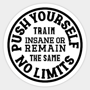 Push Yourself. Sticker